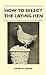 How To Select The Laying Hen