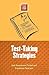 Test-Taking Strategies (Study Smart Series) by Judi Kesselman-Turkel