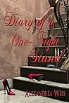 Diary of a One-Night Stand by Alexandrea Weis