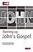 Opening Up John's Gospel (Opening Up the Bible)