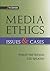 Media Ethics: Issues and Cases