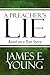 A Preacher's Lie: Based on ...