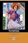 The Half-Caste by Dinah Maria Mulock Craik