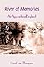 River of Memories: An Appal...