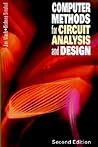 Computer Methods for Circuit Analysis and Design (Van Nostrand Reinhold Electrical/Computer Science and Engineering Series)