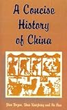 A Concise History of China