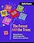 The Forest And the Trees: H...