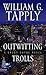 Outwitting Trolls (Brady Coyne: Thorndike Press Large Print Mystery)