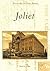 Joliet by David A. Belden