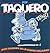 Don Taquero by Trino