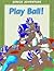 Play Ball
