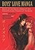 Boys' Love Manga: Essays on the Sexual Ambiguity and Cross-Cultural Fandom of the Genre