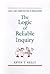 The Logic of Reliable Inquiry by Kevin T. Kelly