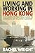 Living and Working in Hong ...