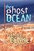 The Ghost Ocean: A Novel