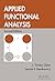 Applied Functional Analysis