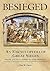 Besieged: An Encyclopedia o...