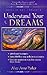 Understand Your Dreams by Alice Anne Parker