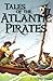 Tales of the Atlantic Pirates