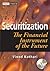 Securitization -- The Financial Instrument of the Future