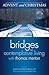 Advent and Christmas (Bridges to Contemplative Living With Thomas Merton)