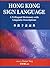Hong Kong Sign Language: A Trilngual Dictionary with Linguistic Descriptions