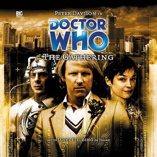 Doctor Who: The Gathering (Audio Play)