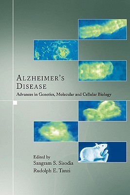 Alzheimer's Disease: Advances in Genetics, Molecular and Cellular Biology (Paperback)