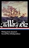 The War of 1812 by Donald R. Hickey