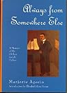 Always from Somewhere Else: A Memoir of My Chilean Jewish Father