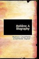 Moliére: A Biography