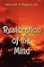 Restoration of the Mind