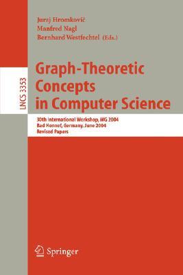 Graph-Theoretic Concepts in Computer Science: 24th International Workshop, WG'98, Smolenice Castle, Slovak Republic, June 18-20, Proceedings (Lecture Notes in Computer Science, 1517)