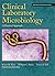Clinical Laboratory Microbiology: A Practical Approach