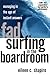 Fad Surfing In The Boardroom: Managing In The Age Of Instant Answers