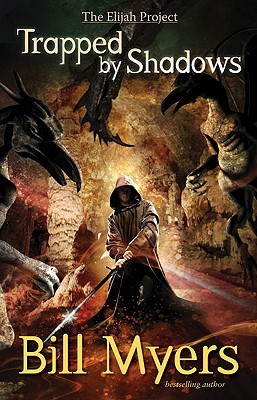 Trapped by Shadows (The Elijah Project, #3)