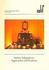 Alif 28: Artistic Adaptations: Approaches and Positions (Alif: Journal of Comparative Poetics)