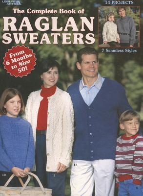 The Complete Book of Raglan Sweaters (Paperback)