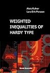 WEIGHTED INEQUALITIES OF HARDY TYPE