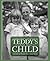 Teddy's Child: Growing Up in the Anxious Southern Gentry Between the Great Wars