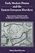 Early Modern Drama and the Eastern European Elsewhere: Representations of Liminal Locality in Shakespeare and His Contemporaries