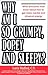Why am I So Grumpy, Dopey, and Sleepy?: What Everyone Must Know About How to Get More Mental and Physical Energy