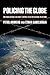 Policing the Globe: Criminalization & Crime Control in International Relations