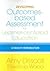 Developing Outcomes-Based Assessment for Learner-Centered Education: A Faculty Introduction