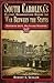 South Carolina's Military Organizations During the War Between the States: Statewide Units, Militia and Reserves (Civil War Series)