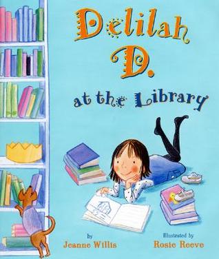 Delilah D. At the Library (Hardcover)