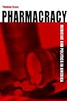 Pharmacracy by Thomas Szasz