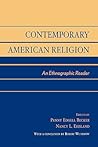 Contemporary American Religion: An Ethnographic Reader