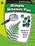 Creative Kids: Simple Science Fun: Simple Science Fun