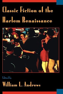 Classic Fiction of the Harlem Renaissance (Paperback)